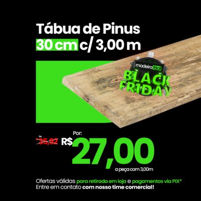 Tabua de Pinus 30 cm c/ 3,00 m 