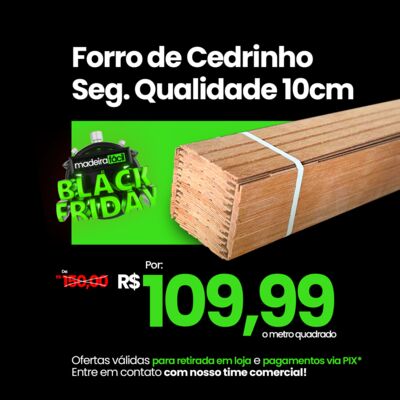 OFERTA! Forro Cedrinho Comercial 10 cm M2