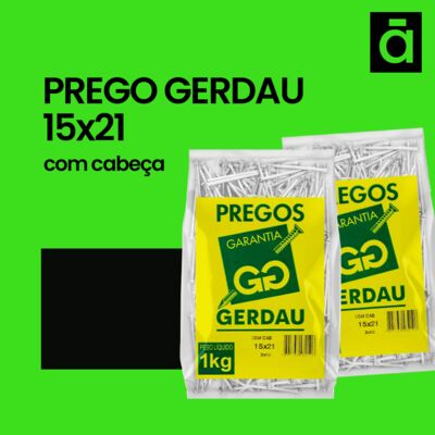 Prego Gerdau 15x21 com Cabeça