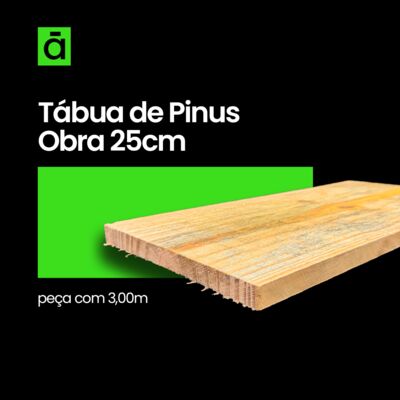 Tabua de Pinus 25cm c/ 3,00 m 