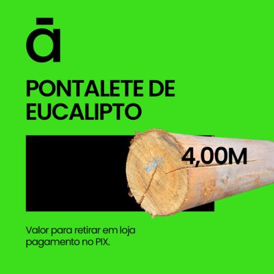 Pontalete Roliço de Eucalipto c/ 4,00 Metros
